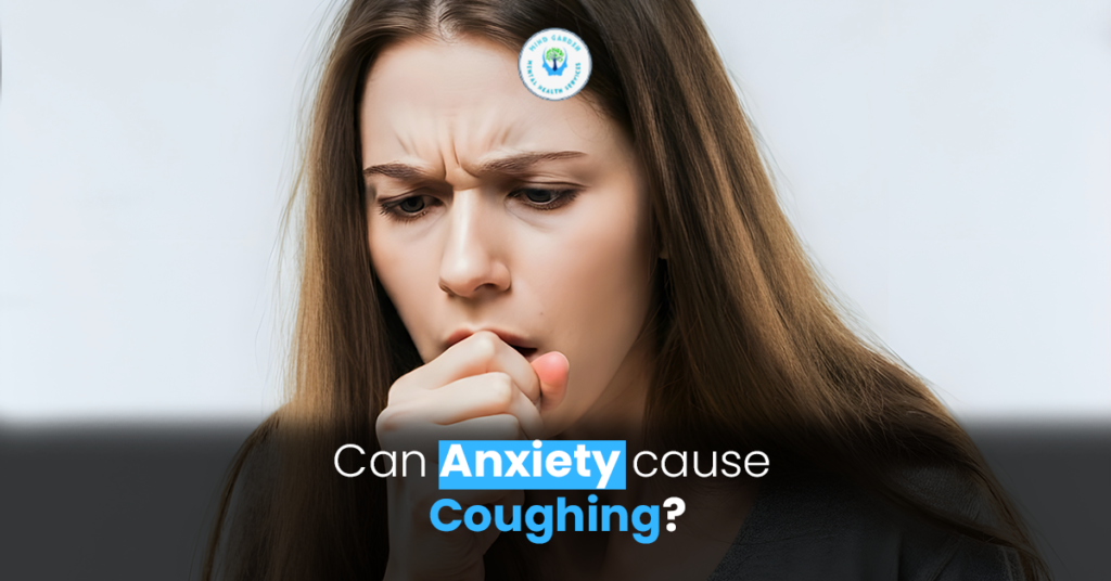 Can Anxiety Cause Coughing