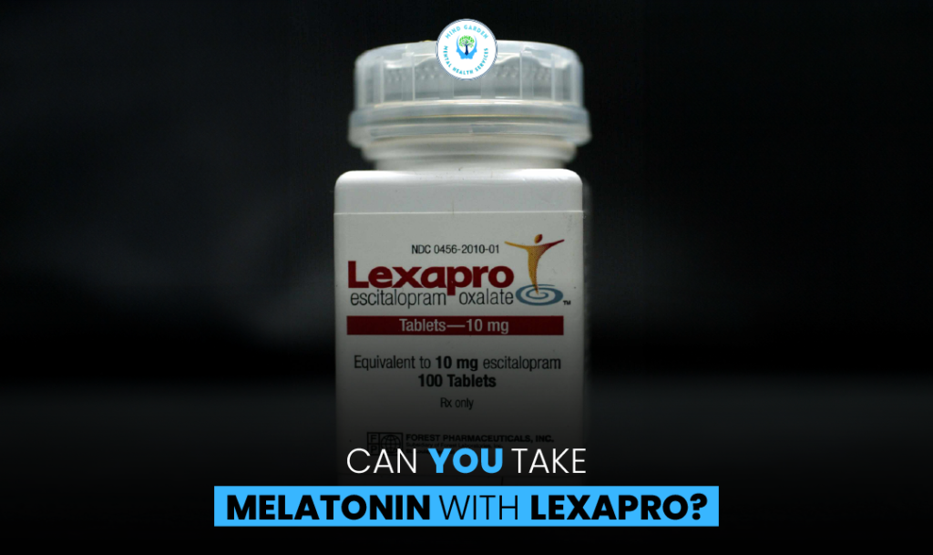 Can You Take Melatonin with Lexapro