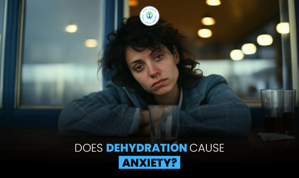 Does Dehydration Cause Anxiety